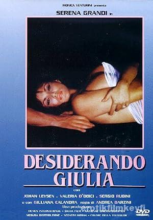 Desiderando Giulia 1986 izle